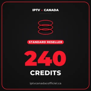 240 IPTV Reseller Credits Canada