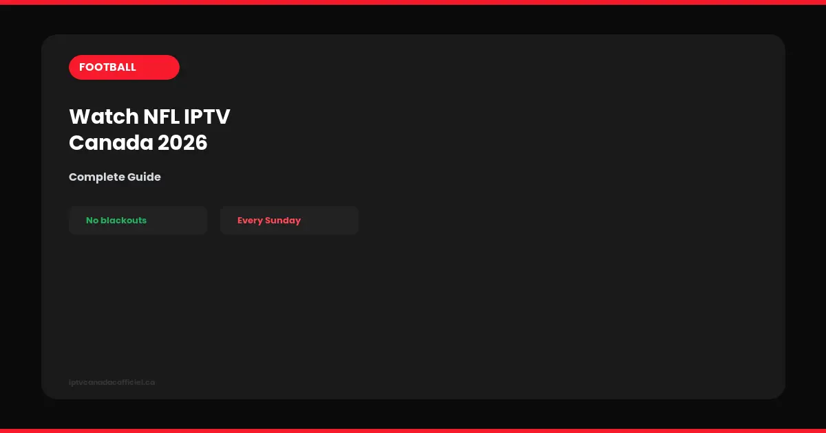 watch nfl iptv canada 2026 guide